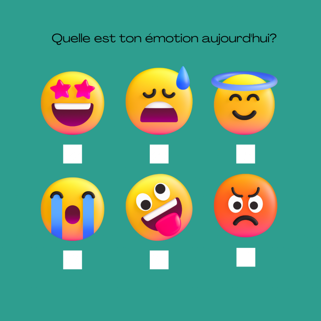 quelle est ton émotion?